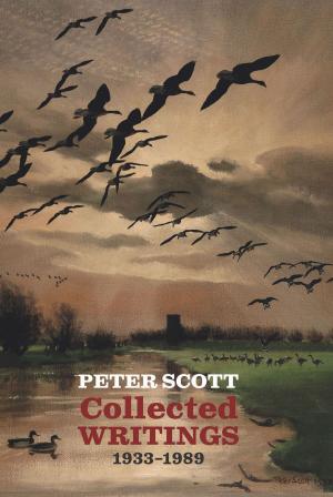Book cover of Peter Scott: Collected Writings, 1933-1989