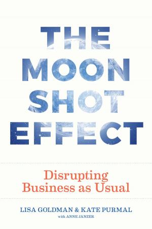 Book cover of The Moonshot Effect