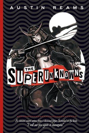 Cover of the book The Superunknowns by Kathy Sherwood