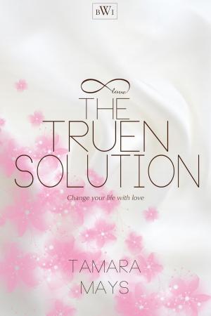 Cover of the book The Truen Solution by T.J. Michaels