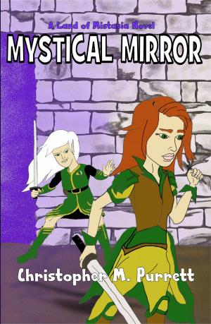 Book cover of Mystical Mirror: a Land of Mistasia Novel