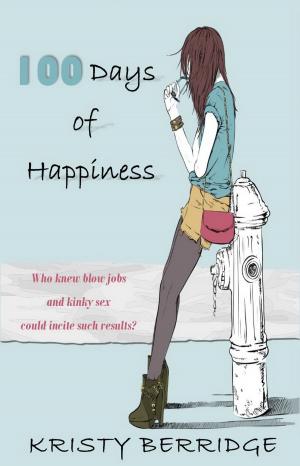 Cover of the book 100 Days of Happiness by Wolfgang Kirchner
