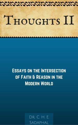 Cover of the book Thoughts II: Essays on the Intersection of Faith and Reason in the Modern World by Ernest Renan