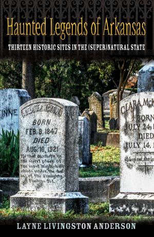 bigCover of the book Haunted Legends of Arkansas by 