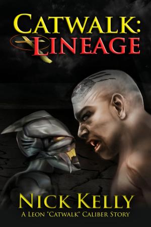 bigCover of the book Catwalk: Lineage (A Leon Caliber Story) (Volume 2) by 