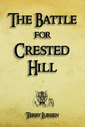 Cover of the book The Battle for Crested Hill by Rudy Rucker