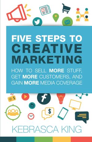 Cover of the book Five Steps to Creative Marketing by Diane Mandt Langberg, Ph.D.