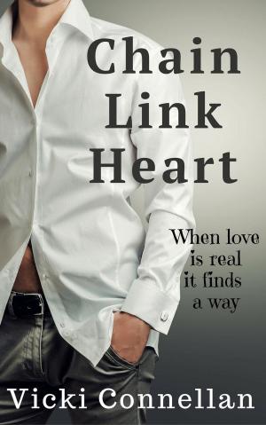 Cover of the book Chain Link Heart by Vicki Connellan