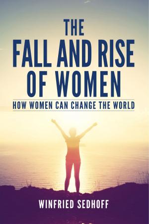 Cover of The Fall and Rise of Women