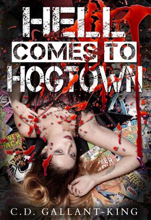 Cover of the book Hell Comes to Hogtown by Will Todd