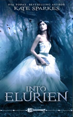 Cover of the book Into Elurien by C. A. Ennis