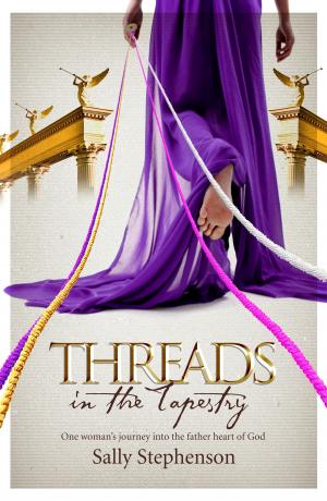 Cover of the book Threads in the Tapestry: One woman’s journey into the father heart of God by Hakyoung Park