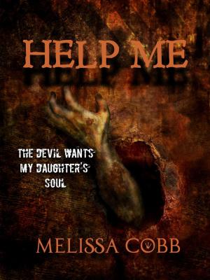 Cover of the book Help Me by Amanda Lee, Melissa Cobb