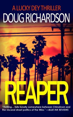 Book cover of Reaper: A Lucky Dey Thriller #3