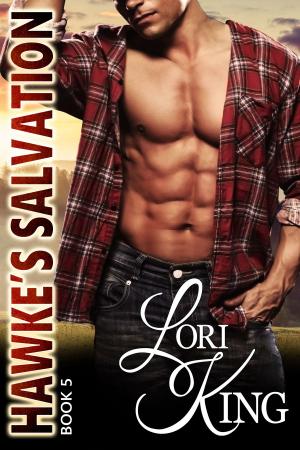 Cover of the book Hawke's Salvation by Lori King