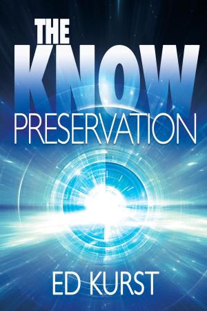 bigCover of the book The Know: Preservation by 