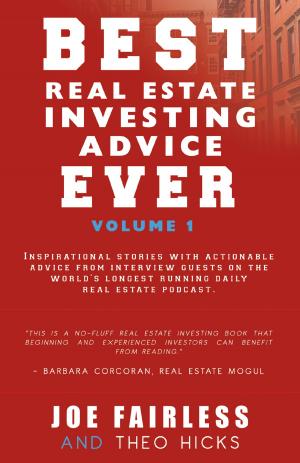 Cover of the book Best Real Estate Investing Advice Ever by William P. Robertson, David Rimer