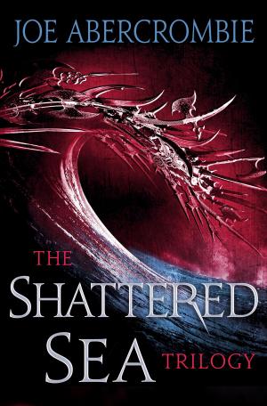 Cover of the book The Shattered Sea Series 3-Book Bundle by Norris Church Mailer