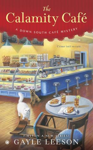 Cover of the book The Calamity Café by Sue Grafton