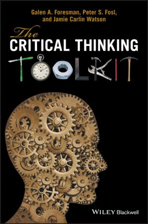 Cover of the book The Critical Thinking Toolkit by Manabu Fukushima, Andrew Gyekenyesi