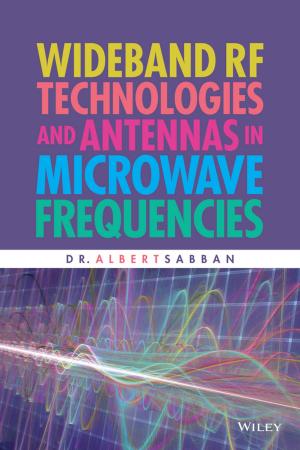 Cover of the book Wideband RF Technologies and Antennas in Microwave Frequencies by Surojit Gupta, Jingyang Wang