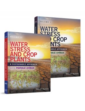 Cover of the book Water Stress and Crop Plants by 