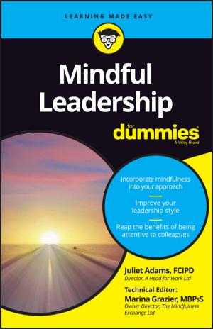 Cover of the book Mindful Leadership For Dummies by Hamid Reza Norouzi, Reza Zarghami, Rahmat Sotudeh-Gharebagh, Navid Mostoufi