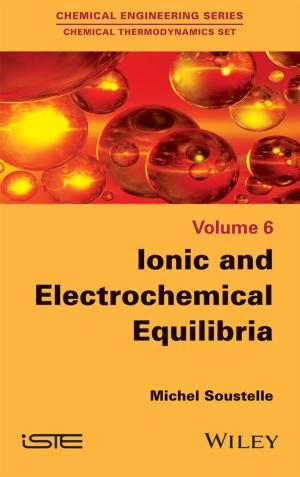 bigCover of the book Ionic and Electrochemical Equilibria by 