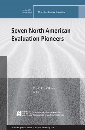 Cover of the book Seven North American Evaluation Pioneers by Linda K. Shadiow
