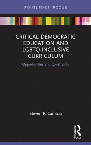 Cover of the book Critical Democratic Education and LGBTQ-Inclusive Curriculum by Barry B. Hughes, Evan E. Hillebrand