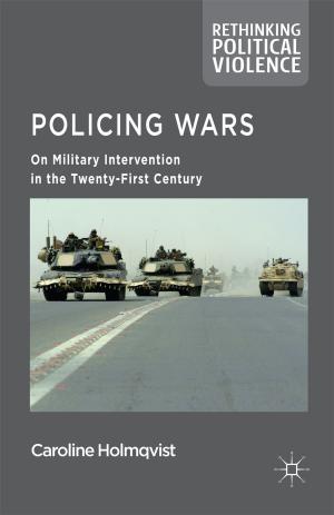 Cover of the book Policing Wars by David Baker, Pauline Schnapper