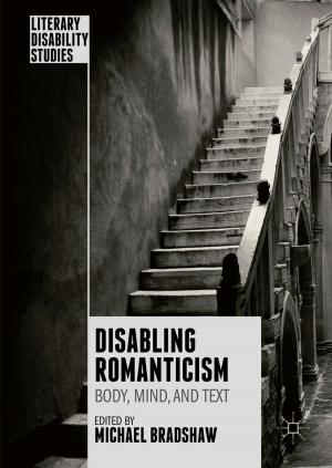 Cover of the book Disabling Romanticism by Erin E. Edgington