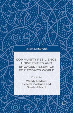 Cover of the book Community Resilience, Universities and Engaged Research for Today’s World by A. Mohan