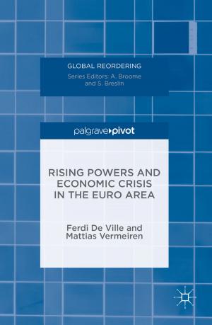 Cover of the book Rising Powers and Economic Crisis in the Euro Area by Matt Hann