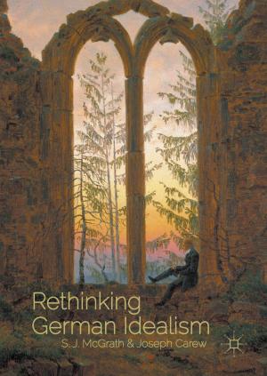 Cover of the book Rethinking German Idealism by J. M. Hurst