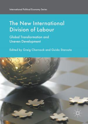 Cover of the book The New International Division of Labour by Gabriel Tortella, Gloria Quiroga