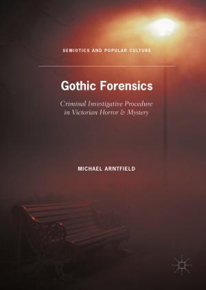 Cover of the book Gothic Forensics by Jeffrey M. Jackson
