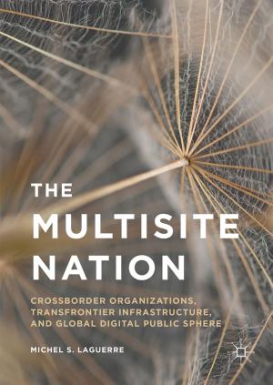 Cover of the book The Multisite Nation by Jeffrey J. Kubiak