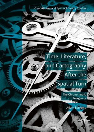 Cover of the book Time, Literature, and Cartography After the Spatial Turn by Christopher E. Smith
