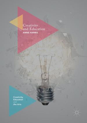Cover of the book Creativity and Education by Carmel O'Sullivan