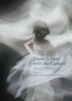Cover of the book Dance’s Duet with the Camera by Mikael Klintman