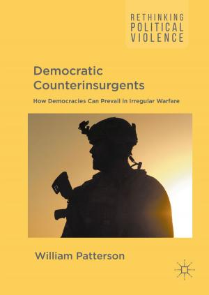 Cover of the book Democratic Counterinsurgents by Graeme Gooday, Karen Sayer