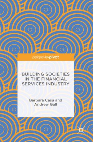 Cover of the book Building Societies in the Financial Services Industry by Z. Salcic