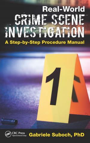 Cover of the book Real-World Crime Scene Investigation by Kim Golombisky, Rebecca Hagen