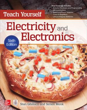 Cover of the book Teach Yourself Electricity and Electronics, Sixth Edition by Ramon Mata-Toledo, Pauline K Cushman