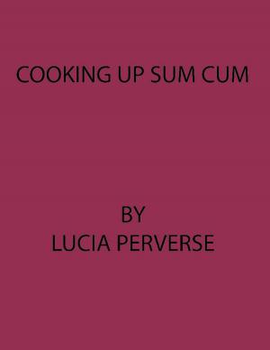 Book cover of Cooking Up Sum Cum