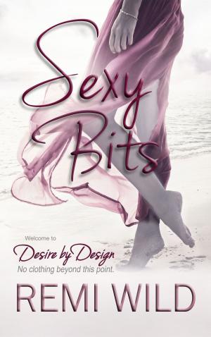 Cover of the book Sexy Bits by Lillian Cravens, EroShots