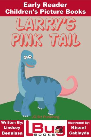 Book cover of Larry's Pink Tail: Early Reader - Children's Picture Books
