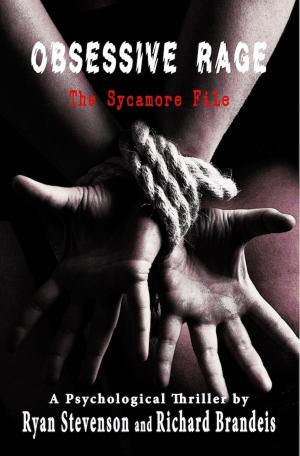 Cover of the book Obsessive Rage: The Sycamore File by Jeff Walker