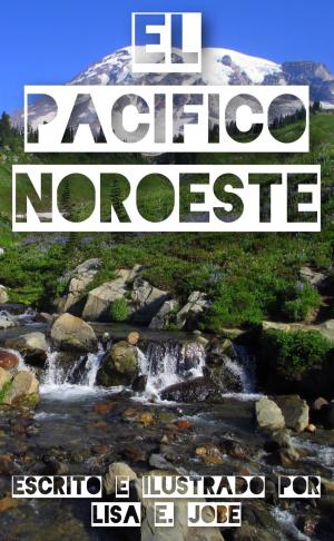 bigCover of the book El Pacifico Noroeste by 